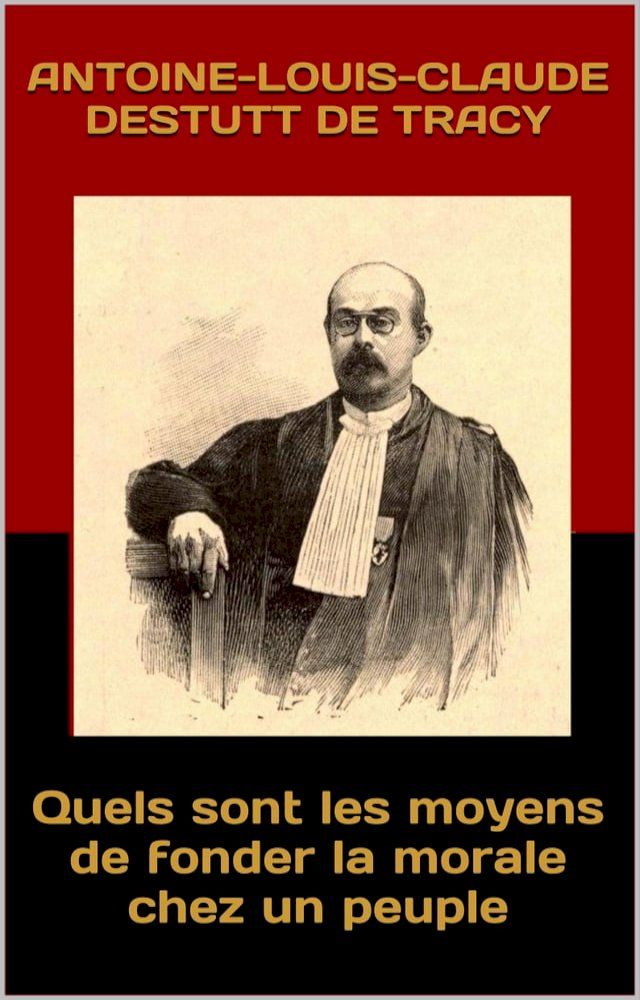  Quels sont les moyens de fonder la morale chez un peuple(Kobo/電子書)