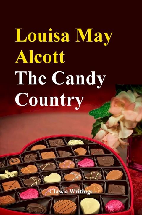 The Candy Country(Kobo/電子書)