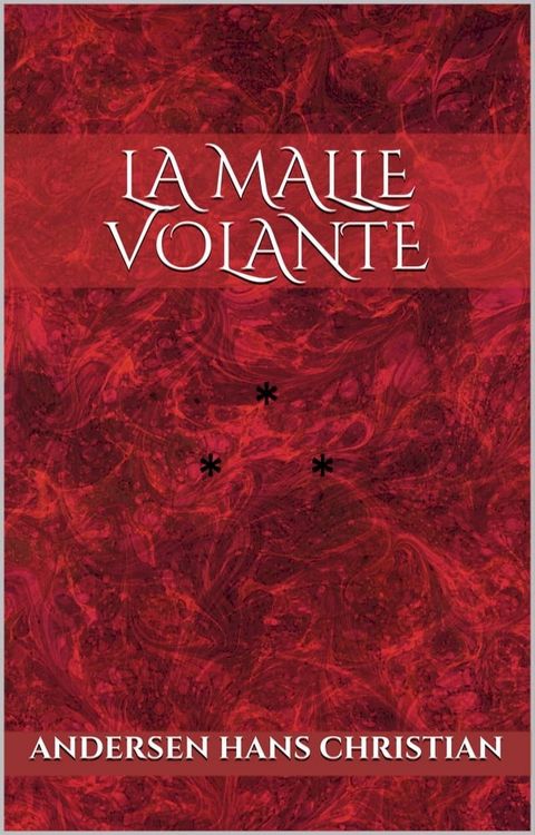 La malle volante(Kobo/電子書)