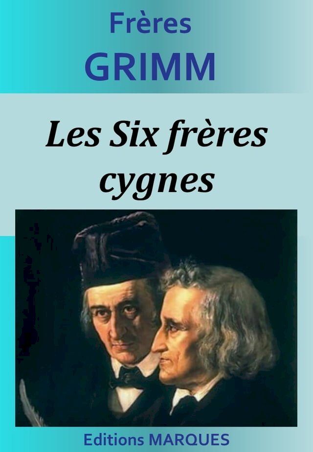  Les Six fr&egrave;res cygnes(Kobo/電子書)