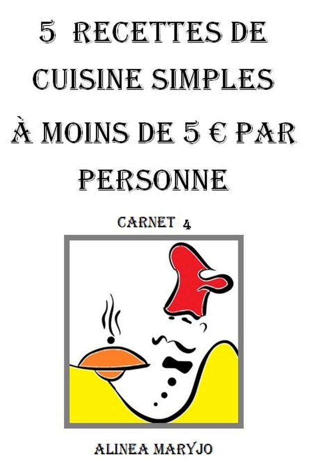  5 Recettes de cuisine simples(Kobo/電子書)