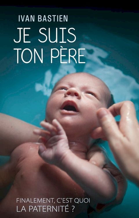 Je suis ton père(Kobo/電子書)