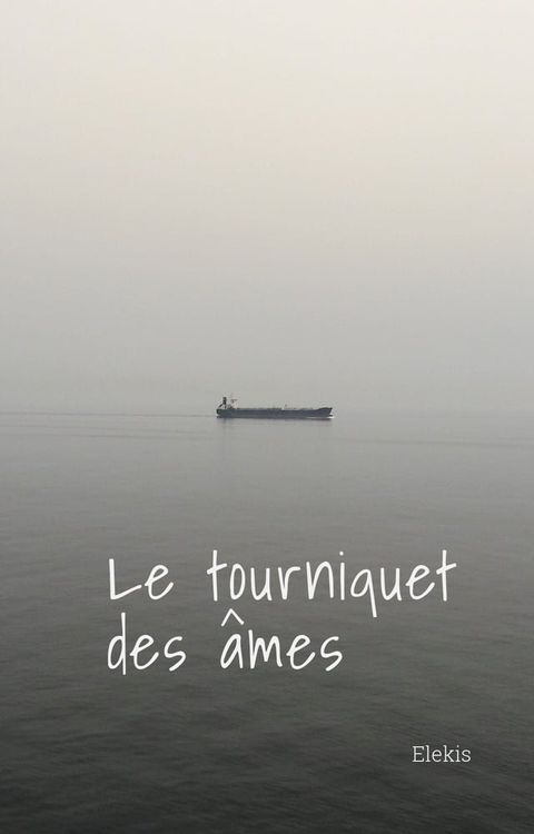 Le Tourniquet des &acirc;mes(Kobo/電子書)