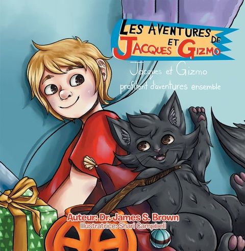 Les Aventures De Jacques Et Gizmo(Kobo/電子書)