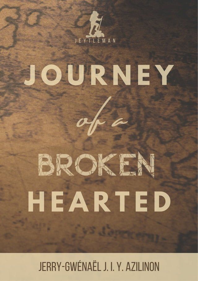  Journey of a broken hearted(Kobo/電子書)