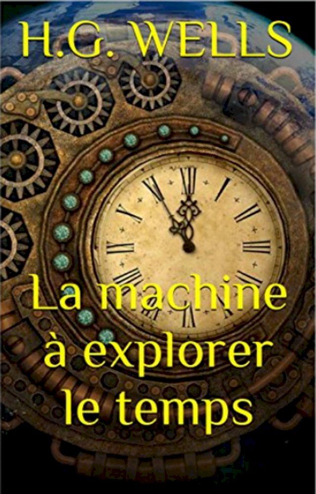  La machine à explorer le temps(Kobo/電子書)