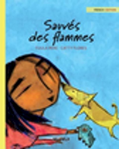 Sauvés des flammes(Kobo/電子書)