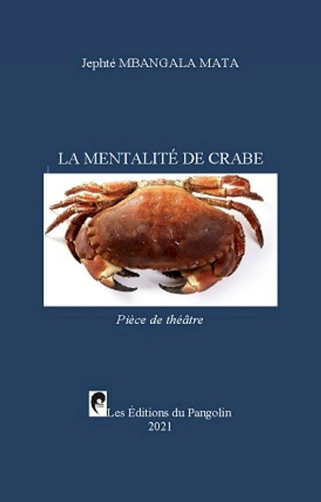  LA MENTALITE DE CRABE(Kobo/電子書)