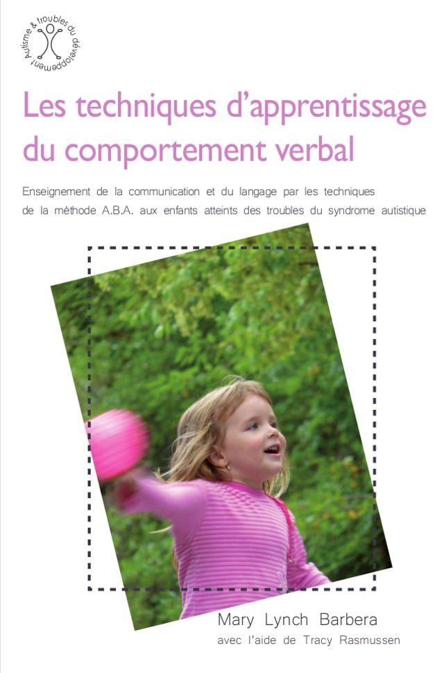  Les techniques d'apprentissage du comportement verbal(Kobo/電子書)