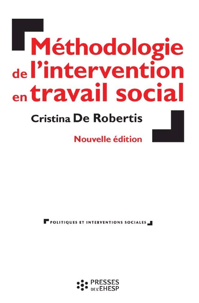  M&eacute;thodologie de l'intervention en travail social(Kobo/電子書)