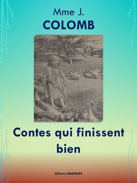 Contes qui finissent bien(Kobo/電子書)