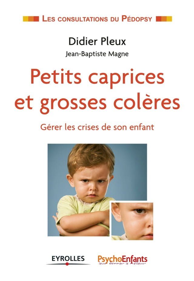  Petits caprices et grosses colères(Kobo/電子書)