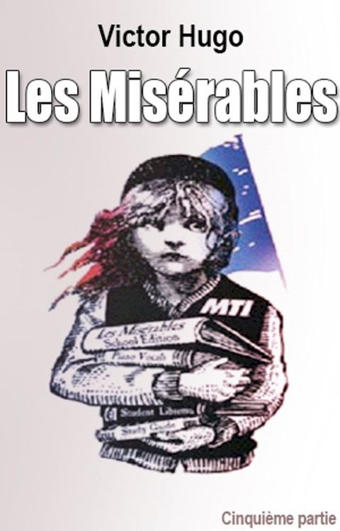 Les Mis&eacute;rables(Kobo/電子書)