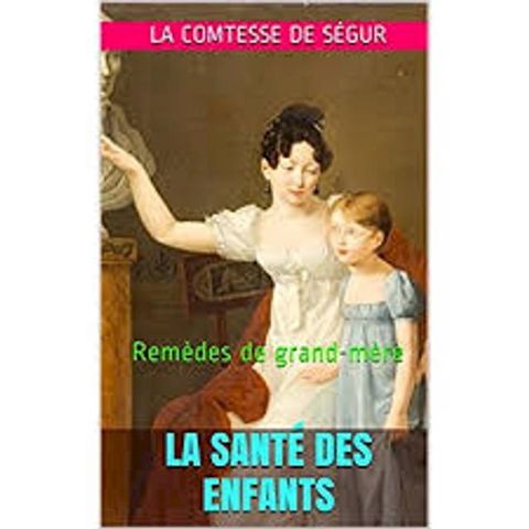 La sant&eacute; des enfants (5&egrave;me &eacute;dition)(Kobo/電子書)