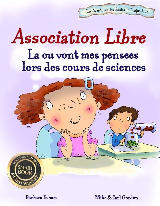  Association libre : La ou vont mes pensees lors des cours de sciences TDAH ADHD ADHS ADD(Kobo/電子書)