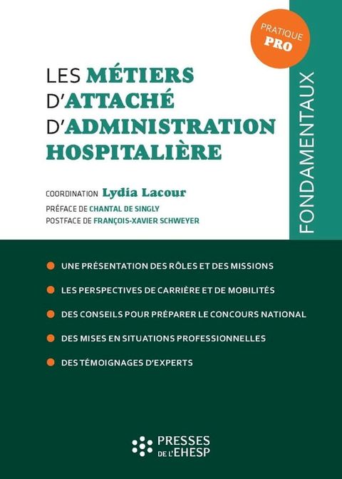 Les m&eacute;tiers d'attach&eacute; d'administration hospitali&egrave;re(Kobo/電子書)