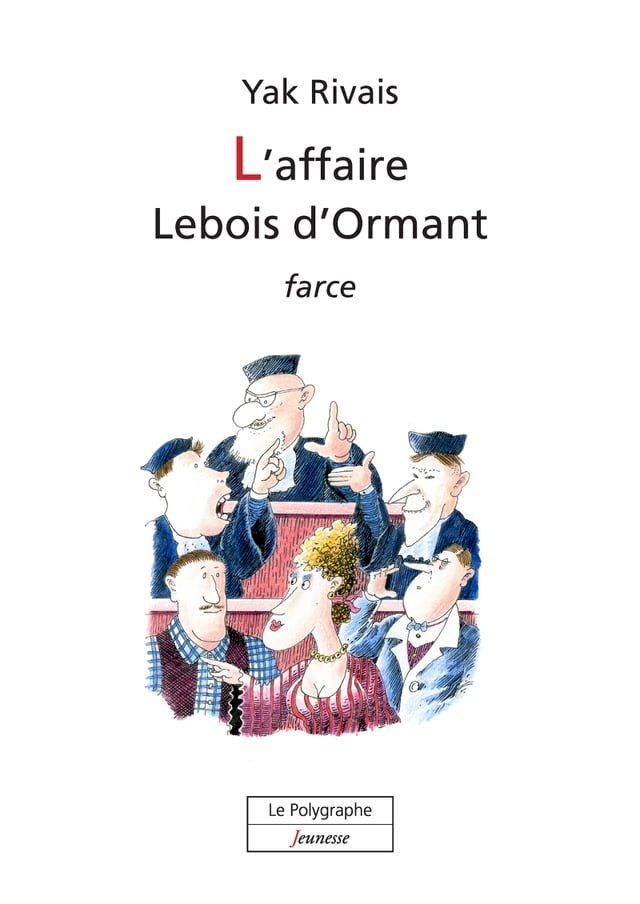  L’affaire Lebois d’Ormant(Kobo/電子書)