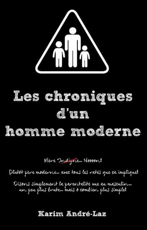 Les chroniques d'un homme moderne(Kobo/電子書)