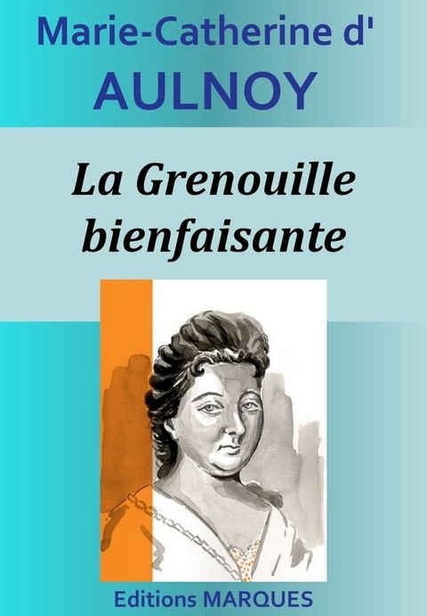 La Grenouille bienfaisante(Kobo/電子書)