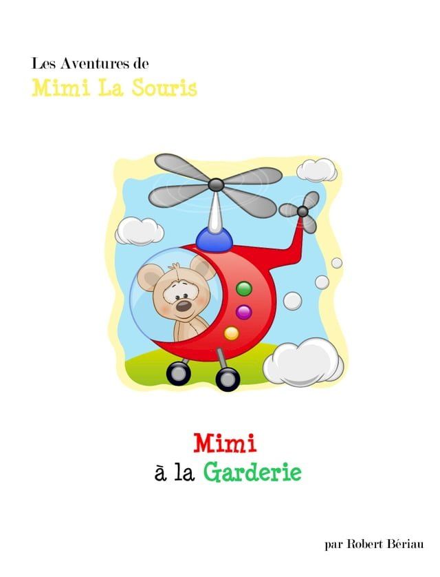  Mimi La Souris à La Garderie(Kobo/電子書)