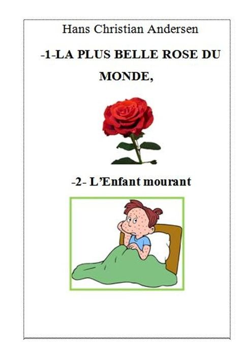 -1-LA PLUS BELLE ROSE DU MONDE, -2- L’Enfant mourant(Kobo/電子書)