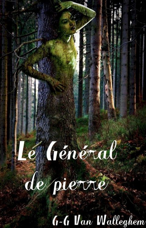 Le G&eacute;n&eacute;ral de pierre(Kobo/電子書)