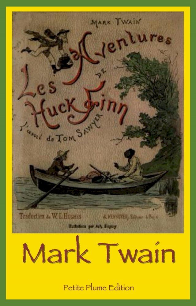  Les Aventures de Huck Finn illustré(Kobo/電子書)