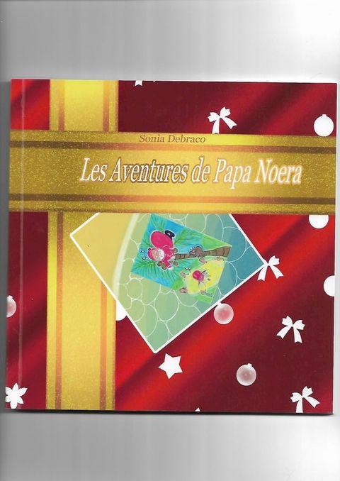 Les Aventures de Papa Noera(Kobo/電子書)