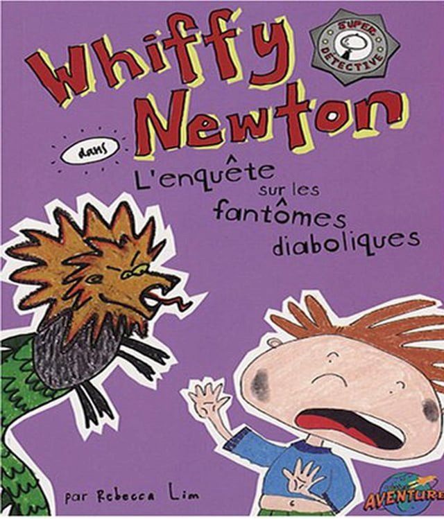  Whiffy Newton dans L'enquête sur les fantômes diaboliques(Kobo/電子書)