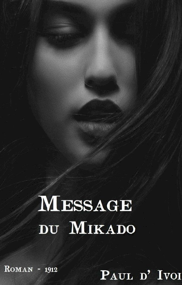  Le Message du Mikado(Kobo/電子書)