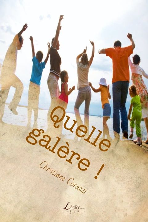 Quelle galère !(Kobo/電子書)