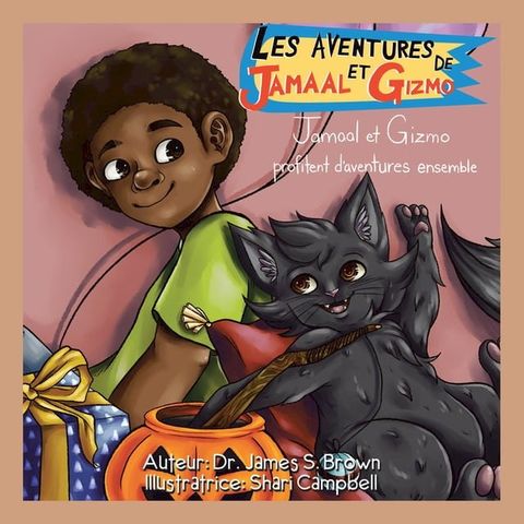 Les Aventures De Jamaal Et Gizmo(Kobo/電子書)