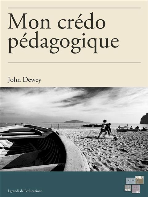 Mon cr&eacute;do p&eacute;dagogique(Kobo/電子書)