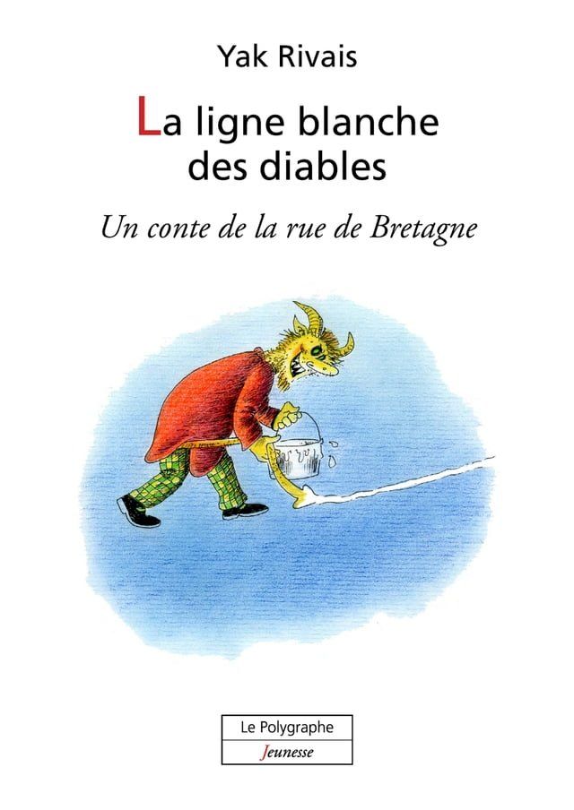  La ligne blanche des diables(Kobo/電子書)