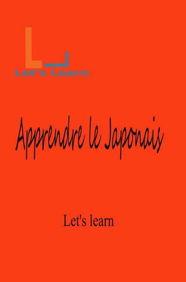  Apprendre le Japonais(Kobo/電子書)