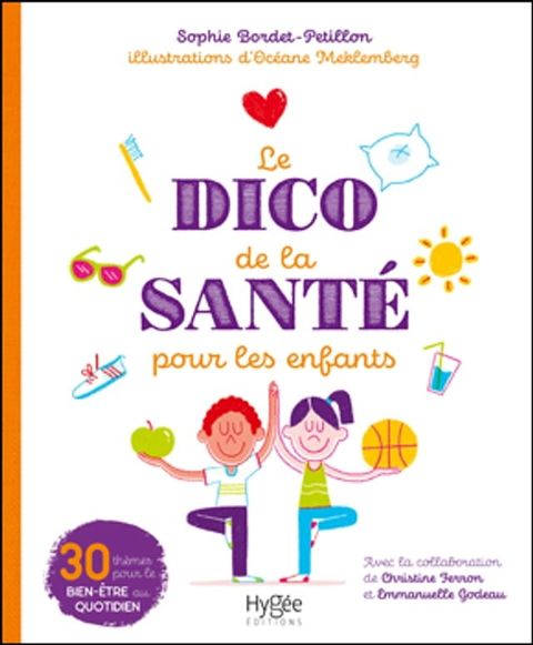 Le dico de la santé pour les enfants(Kobo/電子書)