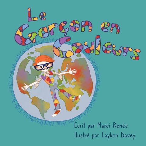 Le Gar&ccedil;on en Couleurs(Kobo/電子書)