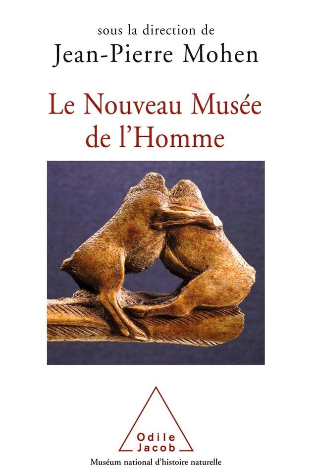  Le Nouveau Musée de l'Homme(Kobo/電子書)