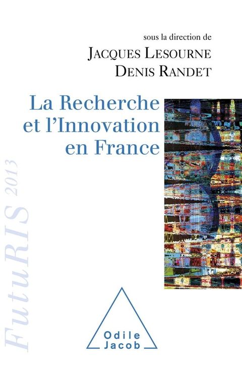 La Recherche et l’Innovation en France(Kobo/電子書)