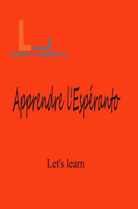 Let's Learn - Apprendre l'Espéranto(Kobo/電子書)