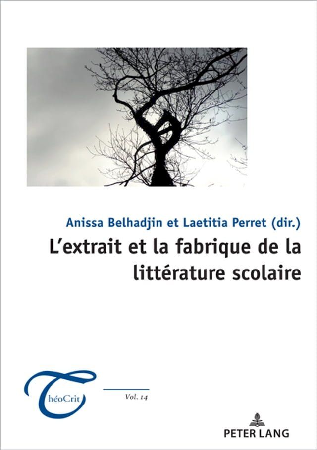  L’extrait et la fabrique de la littérature scolaire(Kobo/電子書)