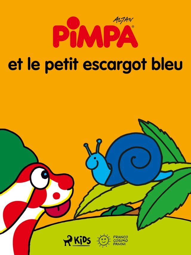  Pimpa et le petit escargot bleu(Kobo/電子書)