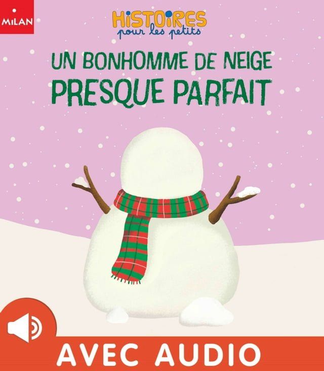  Un bonhomme de neige presque parfait(Kobo/電子書)