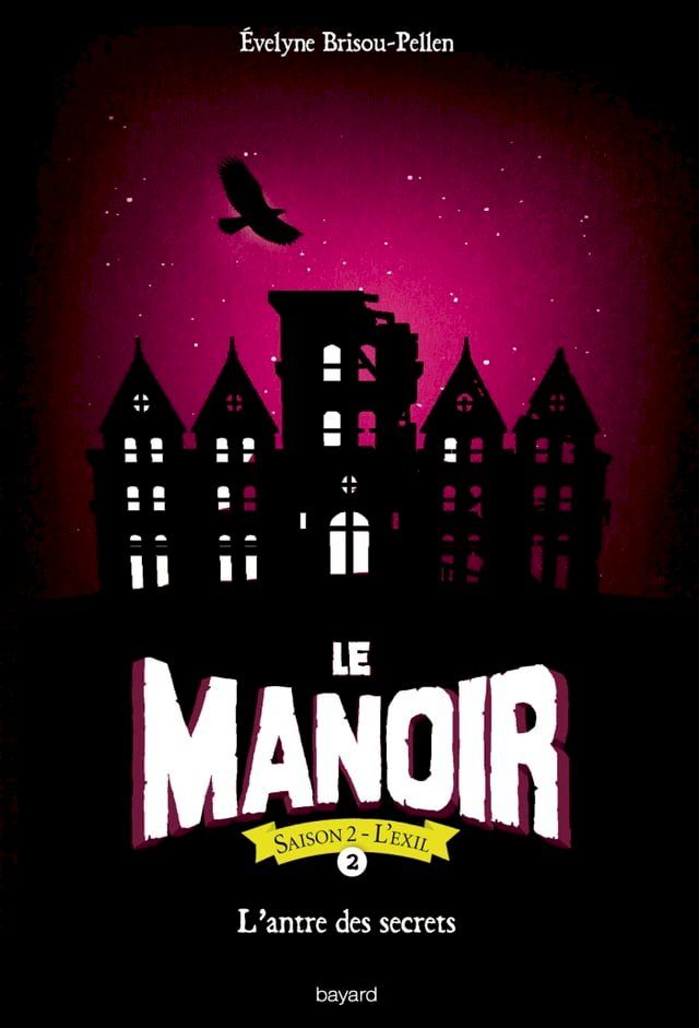  Le manoir saison 2, Tome 02(Kobo/電子書)