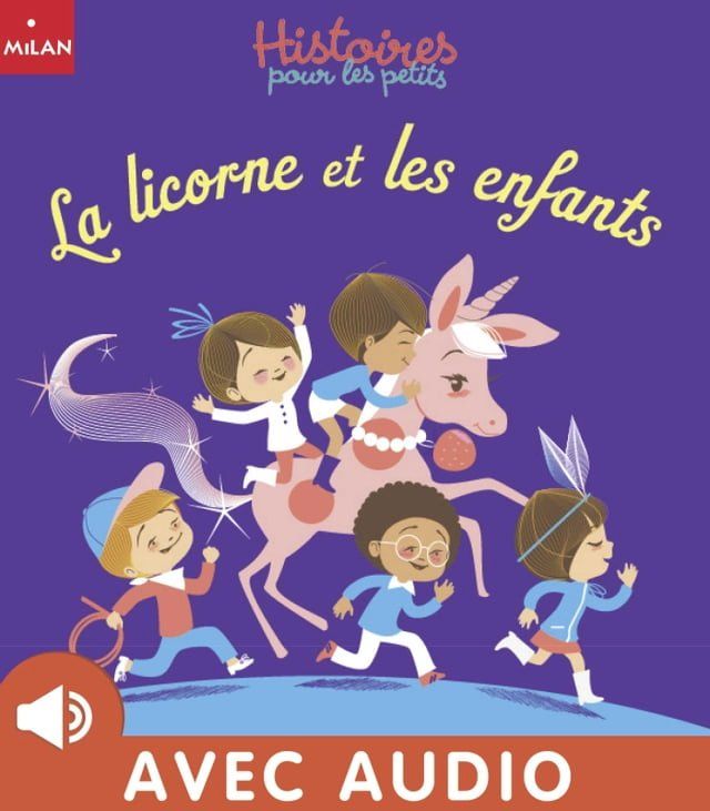  La licorne et les enfants(Kobo/電子書)