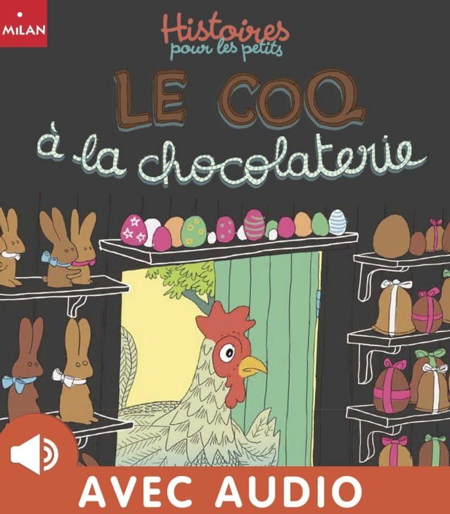  Le coq à la chocolaterie(Kobo/電子書)