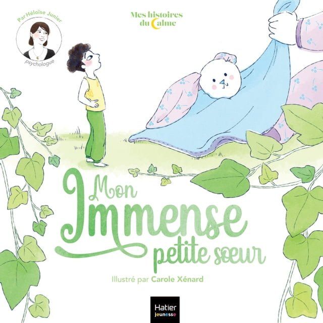  Mes histoires du calme - Mon immense petite soeur(Kobo/電子書)