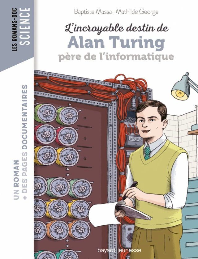  L'incroyable destin d'Alan Turing, père de l'informatique(Kobo/電子書)