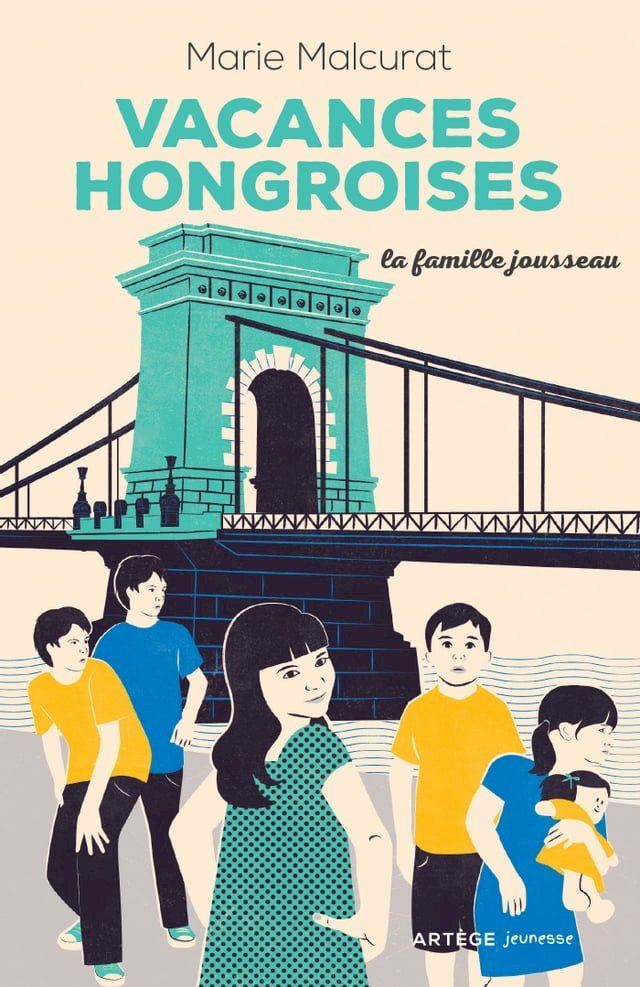  La famille Jousseau. Vacances hongroises(Kobo/電子書)