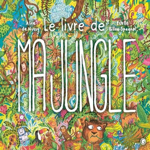 Le livre de ma jungle(Kobo/電子書)